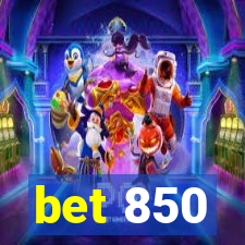 bet 850